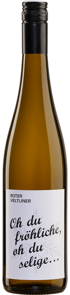 2024 "Oh du fröhliche, oh du selige" Roter Veltliner 2024 "Oh du fröhliche, oh du selige" Roter Veltliner